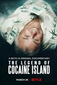  Легенда о кокаиновом острове  lordfilm онлайн смотреть